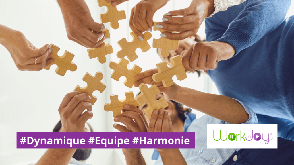 Les relations au travail : comment créer une dynamique d’équipe harmonieuse ?